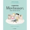 CUENTOS MONTESSORI PARA CRECER FELICES