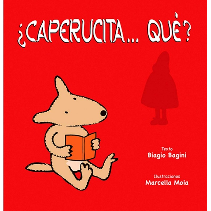 CAPERUCITA...QUE